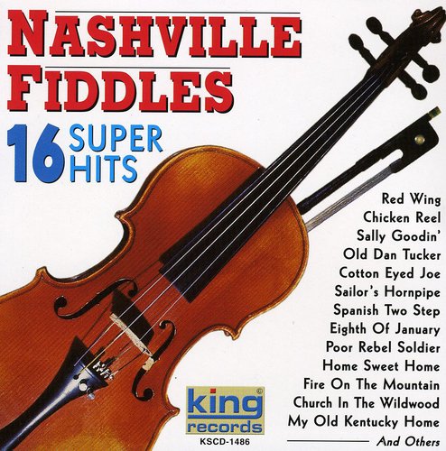 Nashville Fiddles: 16 Super Hits  ( CD )