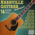 The Nashville Guitars: 16 Super Hits (Unplugged)  ( CD )