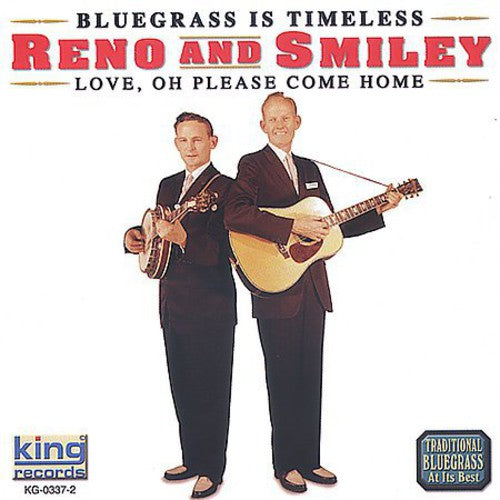 Reno & Smiley: Love Oh Please Come Home  ( CD )
