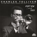 Charles Tolliver All Stars - Right Now...And Then - RSD LP