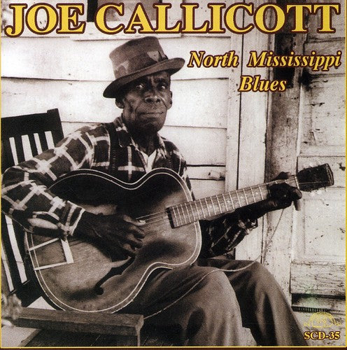 Mississippi Joe Callicott: North Mississippi Blues  ( CD )