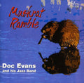 Doc Evans & His Jazz Band: Muskrat Ramble - CD