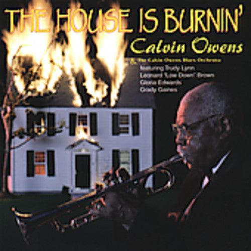 Calvin Owens: The House Is Burnin  ( CD )