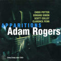 Adam Rogers Quintet: Apparitions - CD