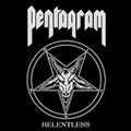 Pentagram: Relentless - CD
