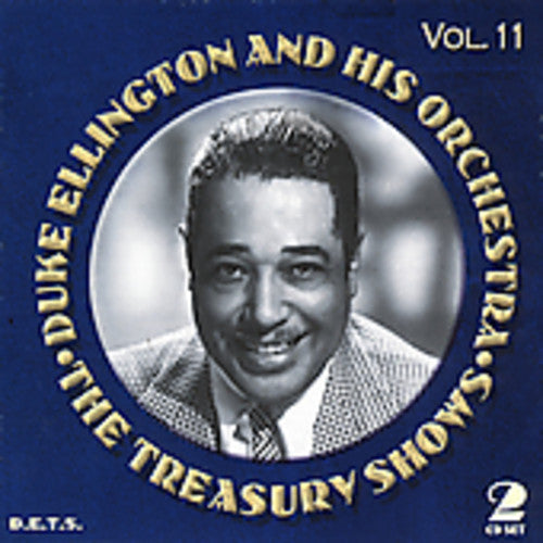Duke Ellington & His Orchestra: The Treasury Shows, Vol. 11 - CD