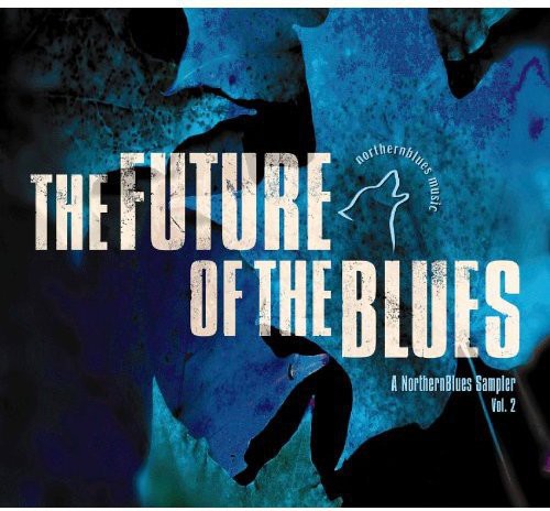 Future of the Blues 2 / Various: Future Of The Blues, Vol. 2  ( CD )