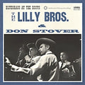 The Lilly Brothers: Bluegrass at the Roots  ( CD )