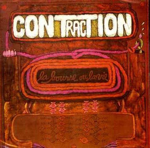 Contraction: La Bourse Ou la Vie - CD