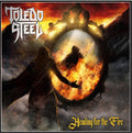 Toledo Steel: Heading For The Fire - VINYL