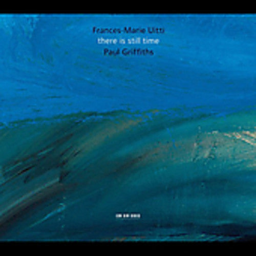 Frances-Marie Uitti: There Is Still Time  ( CD )
