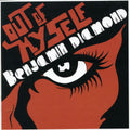 Benjamin Diamond: Out of Myself  ( CD )