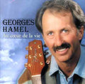 Georges Hamel: Au Coeur de la Vie  ( CD )
