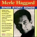 Merle Haggard: Sings Story Songs  ( CD )
