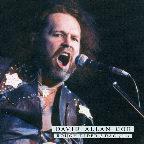 David Allan Coe: Rough Rider: Dac Plus  ( CD )