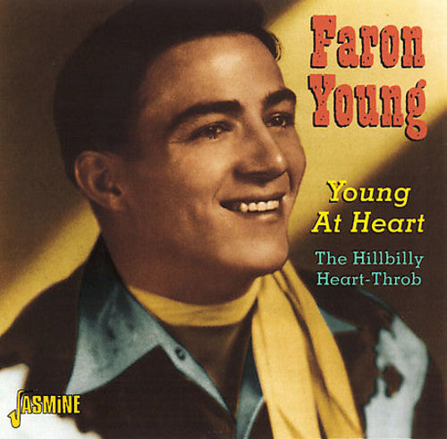 Faron Young: Young at Heart-Hillbilly Heart-Throb  ( CD )