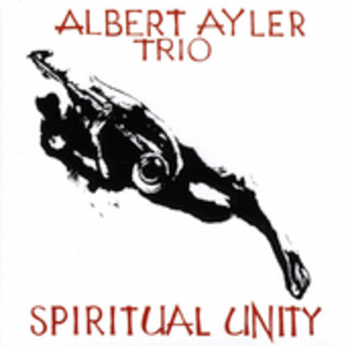 Albert Ayler: Spiritual Unity - CD