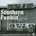 Various Artists: Southern Funkin-Louisiana Soul 1967-75 - CD
