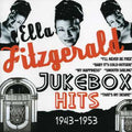 Ella Fitzgerald: Jukebox Hits 1943-1953 - CD