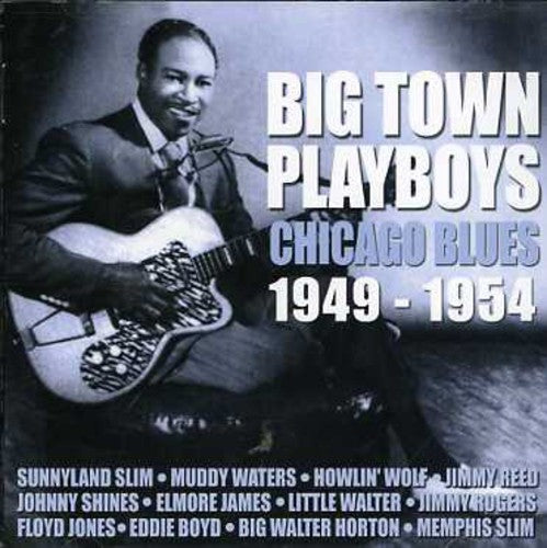 Various Artists: Big Town Playboys: Chicago Blues 1949-1954  ( CD )
