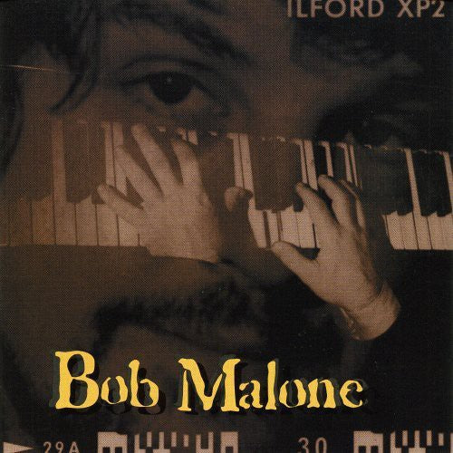 Bob Malone: Bob Malone  ( CD )