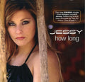 Jessy: How Long (X6) - CD SINGLE