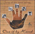 Sons of the Never Wrong: One If By Hand  ( CD )
