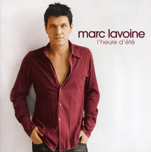 Marc Lavoine: L'heure D'ete - CD