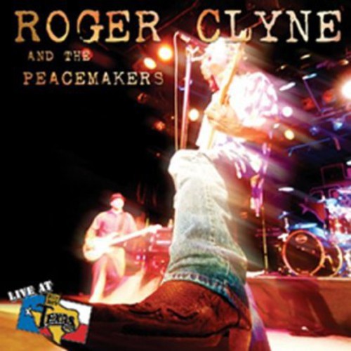 Roger Clyne & Peacemakers: Live at Billy Bob's Texas  ( CD )