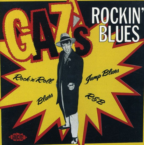 Various Artists: Gaz's Rockin' Blues  ( CD )