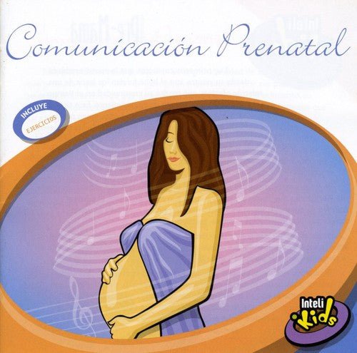 Various Artists: Comunicacion Prenatal - CD