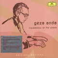 Geza Anda: Troubadour of the Piano  ( CD )