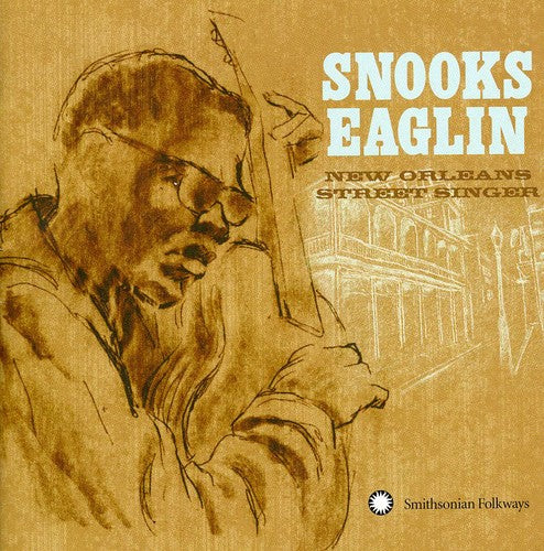 Snooks Eaglin: New Orleans Street Singer  ( CD )