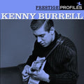 Kenny Burrell: Prestige Profiles 7 - CD