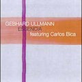 Gebhard Ullmann: Essencia - CD
