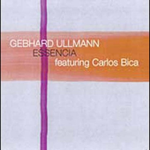 Gebhard Ullmann: Essencia - CD