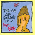 Kate Rusby: The Girl Who Couldn't Fly  ( CD )