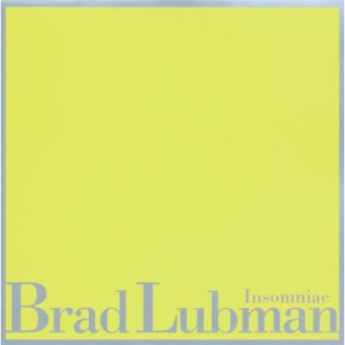 Bradley Lubman: Lubman, Brad : Insomniac - CD