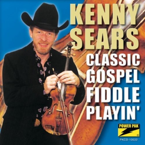 Kenny Sears: Classic Gospel Fiddle Playin'  ( CD )
