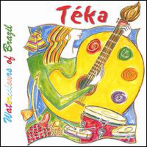 Teka: Watercolours Of Brazil - CD