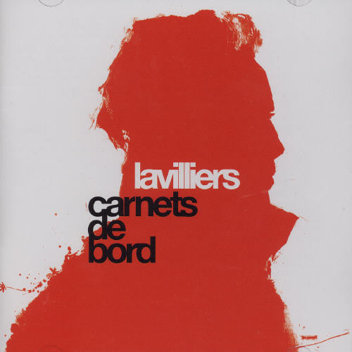 Bernard Lavilliers: Carnets de Bord - CD