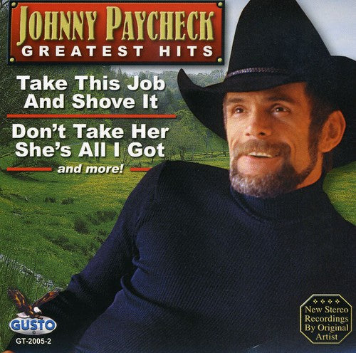 Johnny Paycheck: Greates Hits  ( CD )