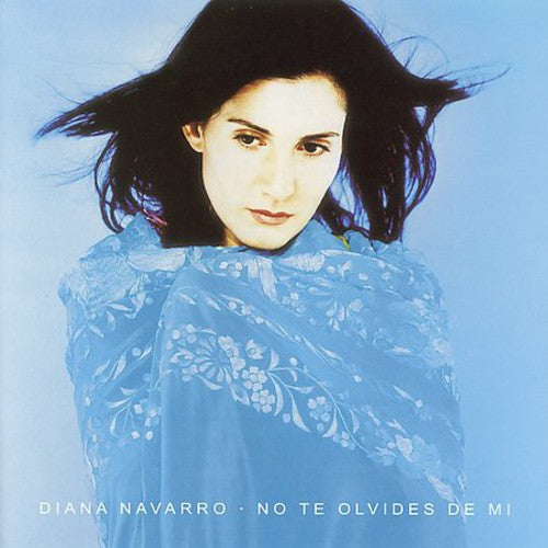 Diana Navarro: No Te Olvides de Mi - CD