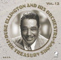 Duke Ellington: The Treasury Shows, Vol. 12 - CD