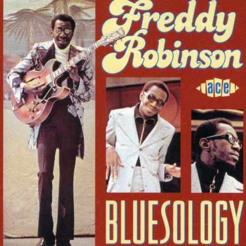 Freddy Robinson: Bluesology  ( CD )