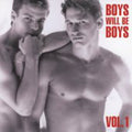 Various Artists: Boys Will Be Boys, Vol. 1  ( CD )