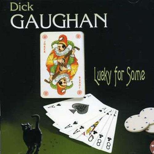 Dick Gaughan: Lucky For Some  ( CD )