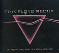 Pink Floyd Redux: New Music Experience - CD