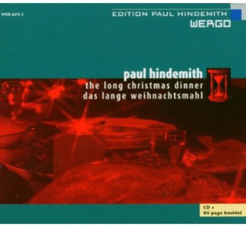 P. Hindemith: Long Christmas Dinner Das Lange Weihnachtsmahl  ( CD )