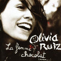 Olivia Ruiz: Le Femme Chocolat - CD